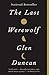 The Last Werewolf (The Last Werewolf #1)