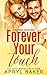 Forever Your Touch (Manwhore, #4)