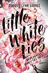 Little White Lies by Jennifer Lynn Barnes