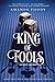 King of Fools by Amanda Foody