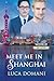 Meet Me in Shanghai (World of Love)