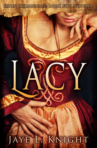 Lacy by Jaye L. Knight