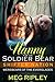 Nanny For The Soldier Bear by Meg   Ripley