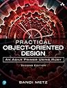 Book cover for Practical Object-Oriented Design: An Agile Primer Using Ruby