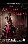 An Artless Demise by Anna Lee Huber