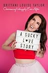 A Sucky Love Story by Brittani Louise Taylor