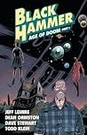 Black Hammer, Vol. 3 by Jeff Lemire