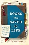 Books that Saved My Life by Michael McGirr