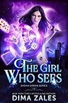 The Girl Who Sees by Dima Zales