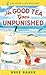 No Good Tea Goes Unpunished (Seaside Café Mystery, #2)