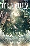 Monstress, Volume 3 by Marjorie M. Liu