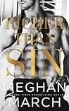 Richer Than Sin by Meghan March