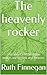 The heavenly rocker by Ruth Finnegan