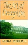 The Art of Deception by Nora Roberts