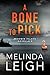 A Bone to Pick (Widow's Island, #2) by Melinda Leigh