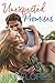 Unexpected Promises An Intertwined Hearts Spin-Off by Kimi Flores