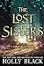 The Lost Sisters (The Folk of the Air, #1.5)