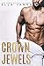 Crown Jewels (Off-Limits Romance, #1) by Ella James