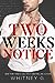 Two Weeks Notice