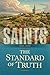 The Standard of Truth: 1815–1846 (Saints, #1)