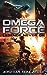 Legends Never Die (Omega Force, #10)