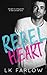 Rebel Heart (Rebel Love #1)