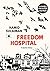 Freedom Hospital: A Syrian Story