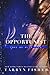 The Opportunist (Love Me with Lies, #1)