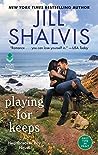 Playing for Keeps by Jill Shalvis