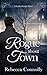 A Rogue About Town (London League #2) by Rebecca Connolly