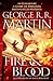 Fire & Blood by George R.R. Martin