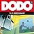 Dodos Rückkehr (Dodo, #1)