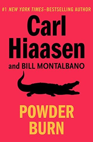 Powder Burn by Carl Hiaasen