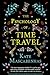 The Psychology of Time Travel by Kate Mascarenhas