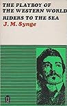 The Playboy of the Western World / Riders to the Sea by J.M. Synge