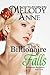 The Billionaire Falls (Billionaire Bachelors, #3) by Melody Anne