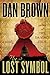 The Lost Symbol by Dan       Brown