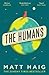 The Humans by Matt Haig