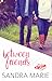 Between Friends (Romance for all Seasons #5)