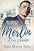 Merlin in the Library (The ...