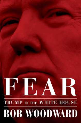 Fear by Bob Woodward