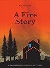 A Fire Story