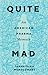 Quite Mad: An American Pharma Memoir (Machete)