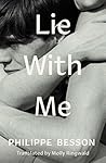 Lie With Me by Philippe Besson