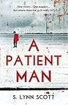 A Patient Man