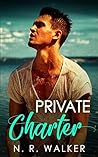 Private Charter by N.R. Walker