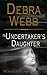 The Undertaker's Daughter (The Undertaker's Daughter #0.5) by Debra Webb