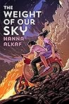 The Weight of Our Sky by Hanna Alkaf