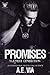 Promises: The Next Generation (Bounty Hunters #5)