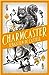 Charmcaster (Spellslinger #3)